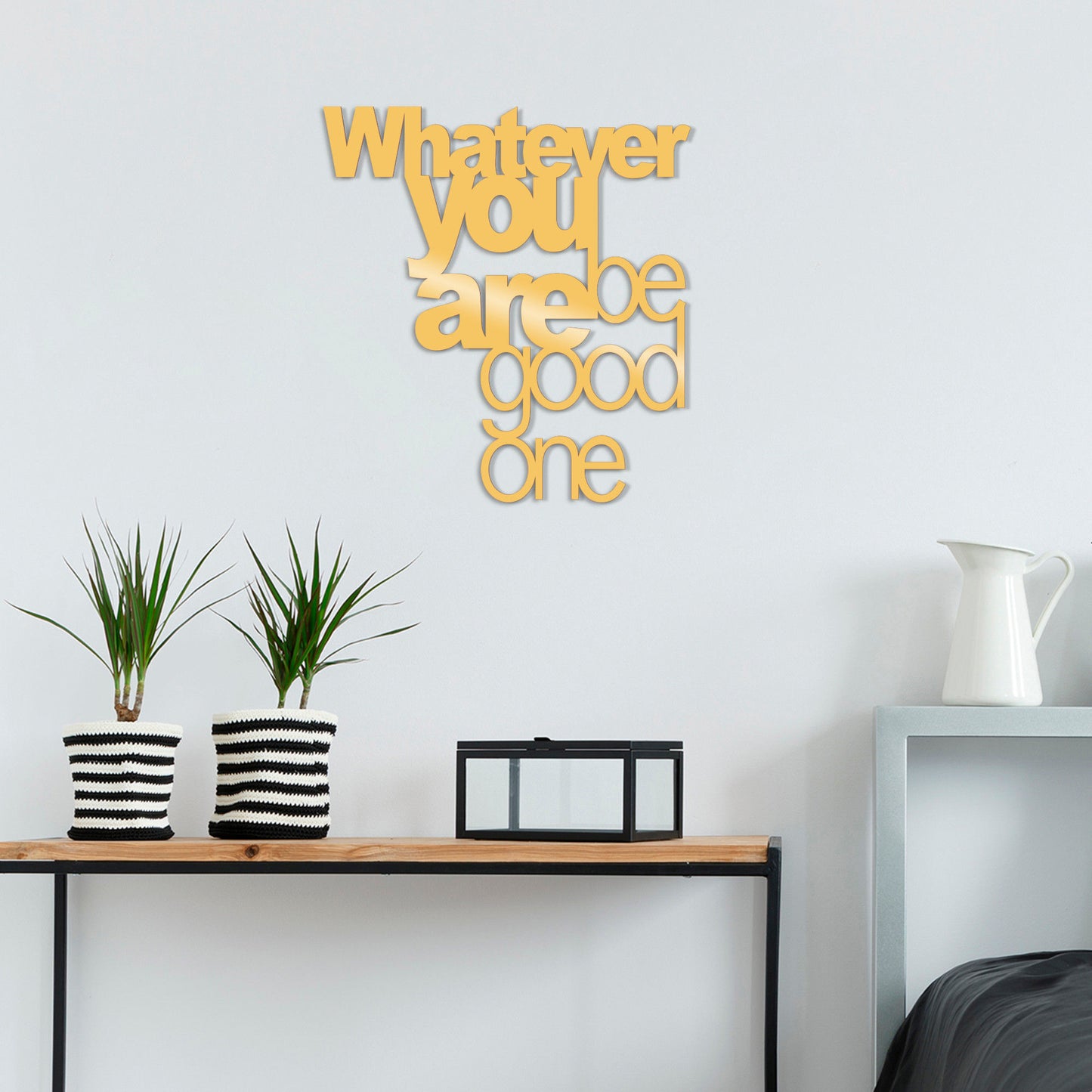 What Ever You Be Good One Metal Decor - Gold - Decorative Metal Wall Accessory